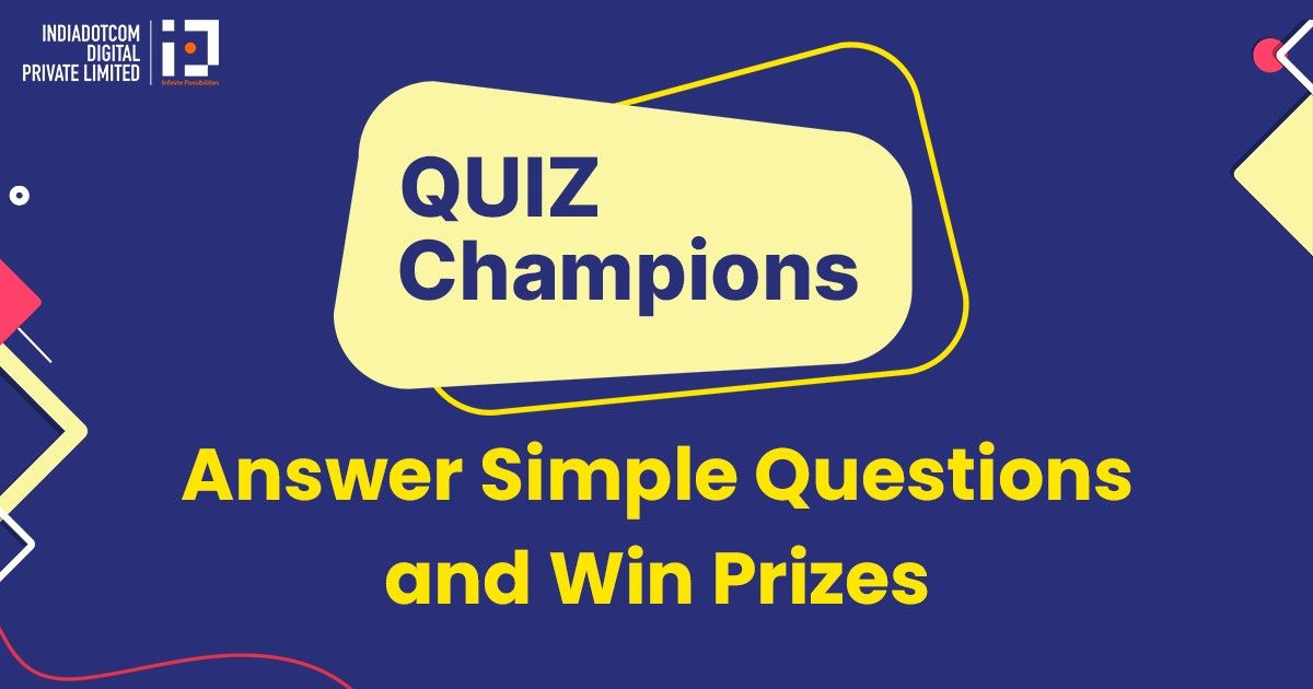 Quiz Champions 2024 Quiz Questions, General Knowledge on Current Event